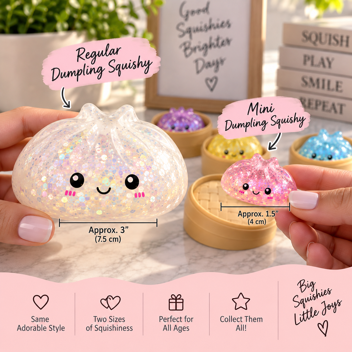 Two hands hold glittery dumpling-shaped squishies labeled 'Regular Dumpling Squishy' and 'Mini Dumpling Squishy' with size callouts. The scene includes additional colorful squishies in bamboo steamers, decorative signs, and a pink banner at the bottom with product claims.