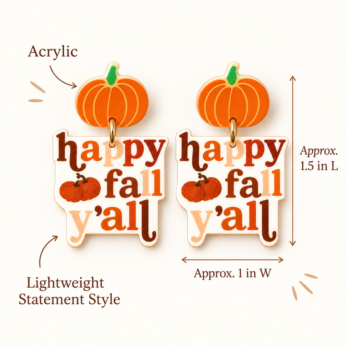 Feature image showing Happy Fall Y’all acrylic earrings approximately 1.5 inches long and 1 inch wide