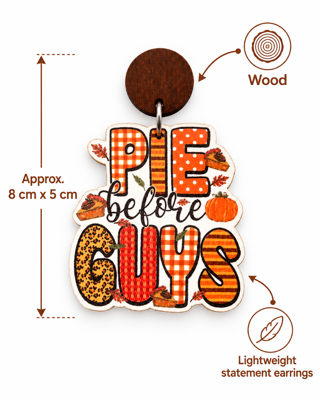 Feature image showing Pie Before Guys wooden earrings approximately 8 cm tall by 5 cm wide