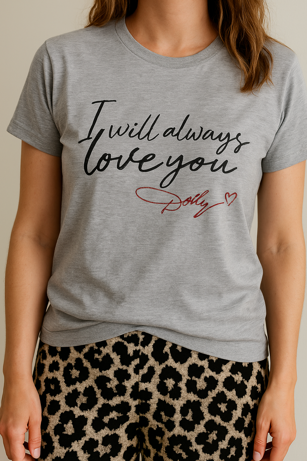Always Love You Dolly T-Shirt for Women