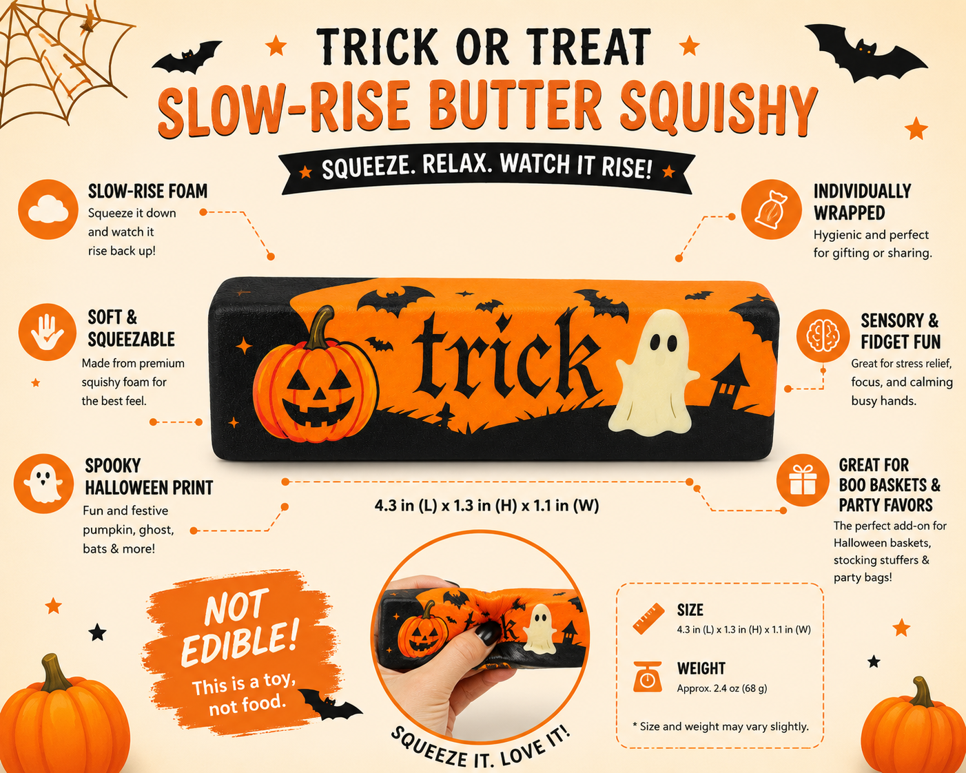 Trick or Treat Slow-Rise Butter Squishy attributes showing soft squeezable foam, Halloween print, individual wrapping, sensory fun and boo basket gifting